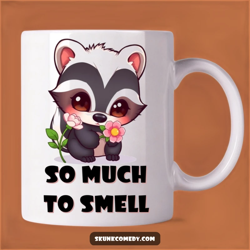 Funny Curious Skunk Mug: Wide-Eyed Flower Sniffer, Perfect Humorous Gift
