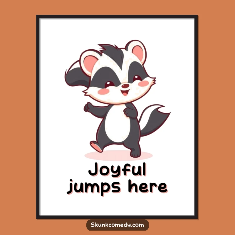 Funny Kawaii Skunk Hop Poster - Brighten Your Walls with Cute Humor!