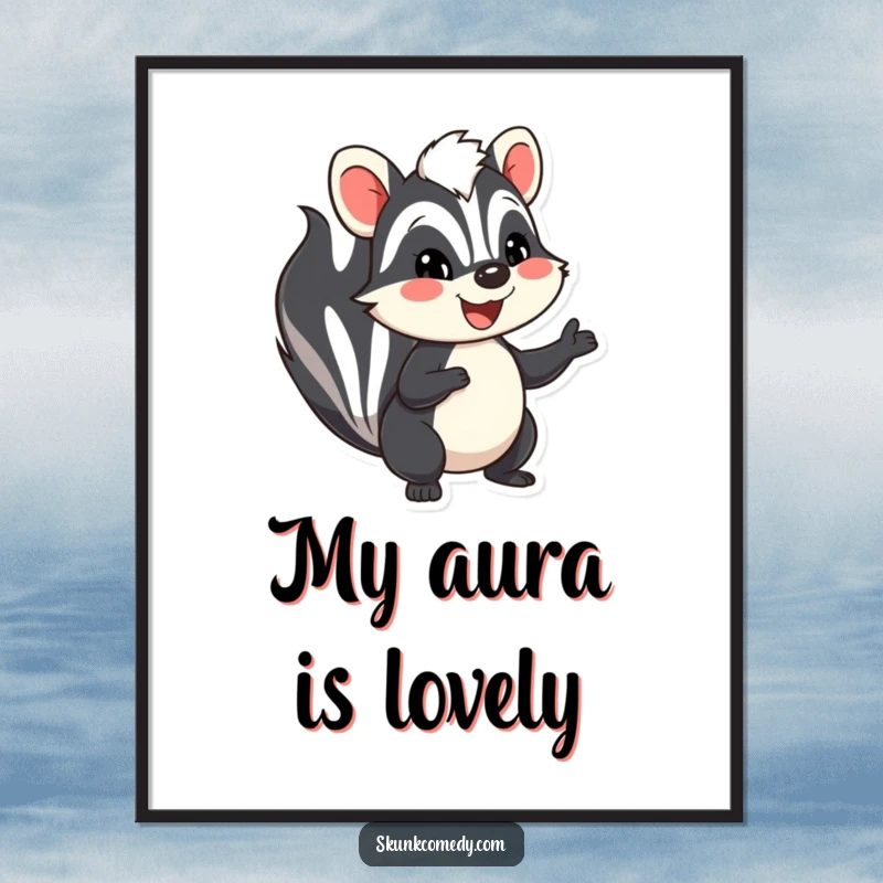 Funny skunk poster, a happy skunk with a big smile waving hello, ideal humorous wall decor and funny gift.