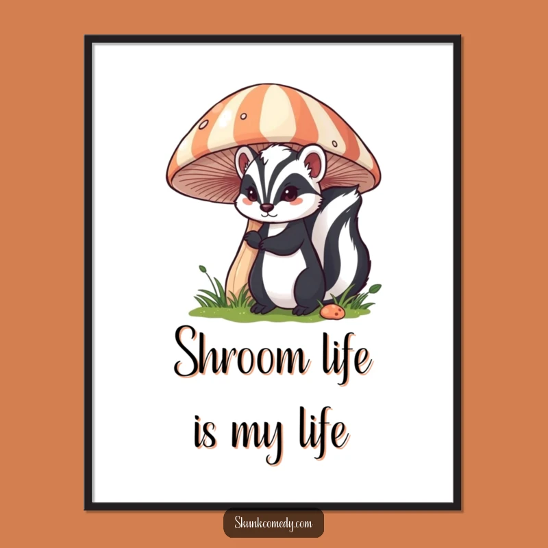 Funny Skunk Mushroom Poster: Whimsical Wall Art With A Peek-a-Boo Skunk
