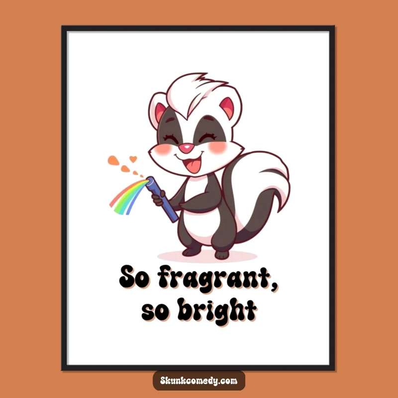 Funny Skunk Rainbow Poster: Vibrant Wall Art, Hilarious Gift for Any Room!