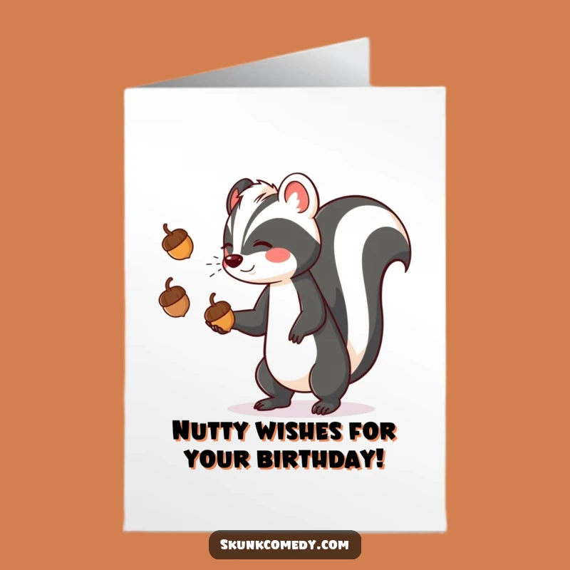 Free Printable Birthday Card: Funny Juggling Skunk Acorn Card - Hilarious Downloadable Gift