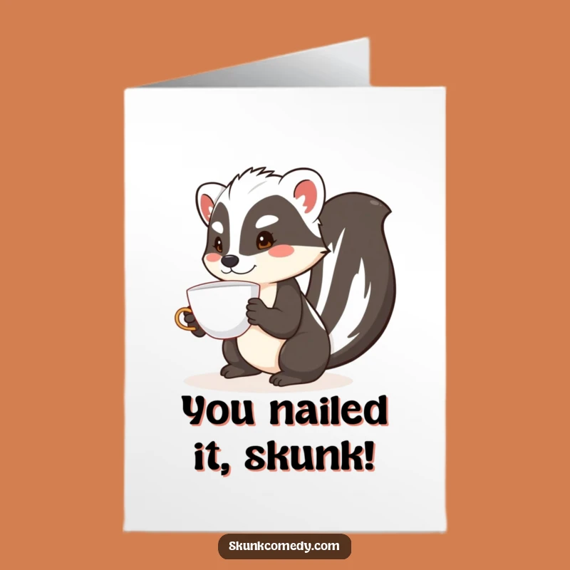 Free Printable Congratulations Card: Skunk Teacup Balance - Funny Downloadable Success Greeting