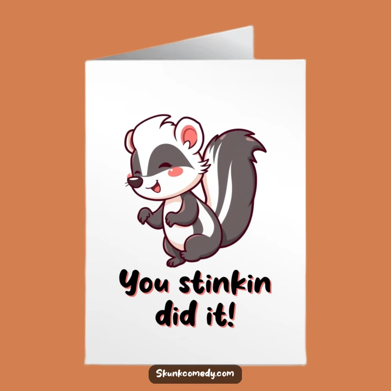 Free Printable Funny Skunk Congrats Card - Jigging Tail Downloadable