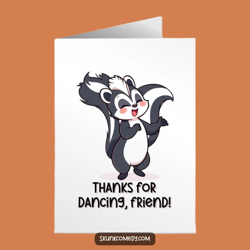 Free Printable Thank You Card: Dancing Skunk Tail High - Cheerful Downloadable Gift!