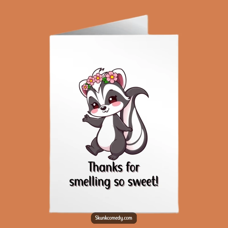 Free Printable Thank You Card: Skunk Flower Crown Thanks for Everything