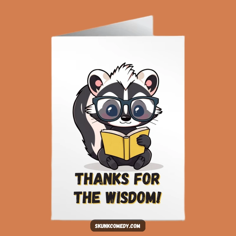 Free Printable Thank You Card: Wise Skunk Book Lover - Funny Downloadable Gift