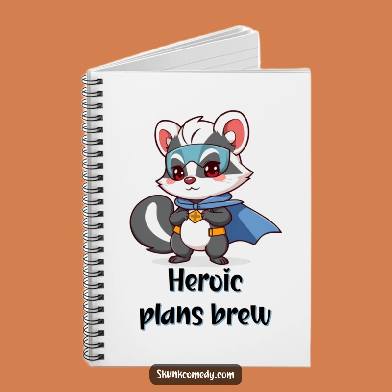 Funny Skunk Superhero Notebook: Jot Down Your Heroic Plans with Skunk Style